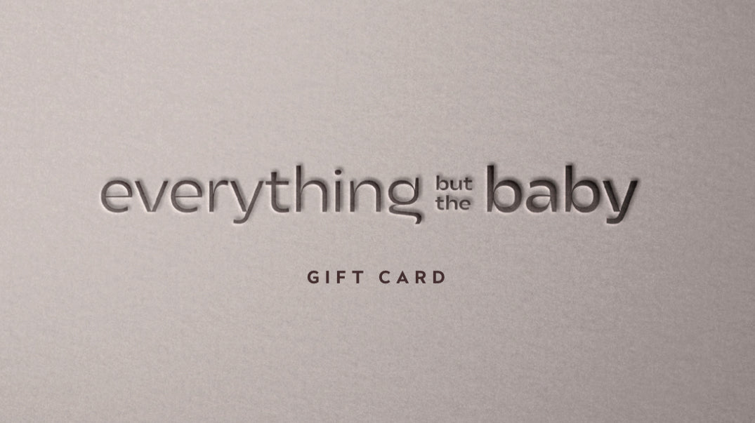 Everything But The Baby E-Gift Card